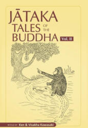 Jataka Tales of the Buddha - Volume II - Ken Kawasaki (ISBN: 9781681723112)