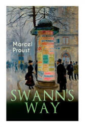 Swann's Way - C. K. Scott Moncrieff (ISBN: 9788027336708)
