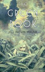 GREEN BOOK - Jill Paton Walsh (2012)