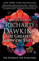 The Greatest Show on Earth - Richard Dawkins (2010)