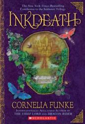 Inkdeath - Cornelia Caroline Funke, Anthea Bell (2010)