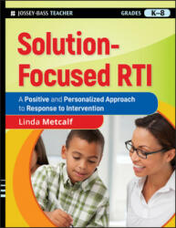 Solution-Focused RTI - Linda Metcalf (ISBN: 9780470470428)