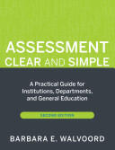 Assessment Clear and Simple: A Practical Guide for Institutions Departments and General Education Second Edition (ISBN: 9780470541197)