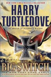 War That Came Early - Harry Turtledove (2012)