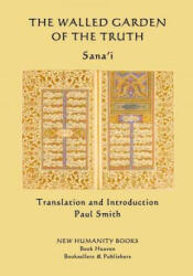 Walled Garden of the Truth - Sana'i (ISBN: 9781978332911)