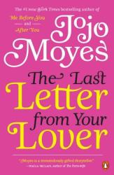 The Last Letter from Your Lover. Eine Handvoll Worte, englische Ausgabe - Jojo Moyes (2012)