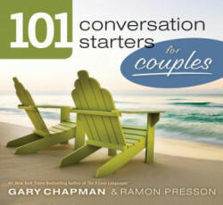 101 Conversation Starters For Couples - Ramon L Presson (2012)
