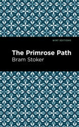 Primrose Path - Mint Editions (ISBN: 9781513282046)