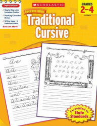 Scholastic Success with Traditional Cursive, Grades 2-4 - Jill Kaufman (ISBN: 9780545200745)