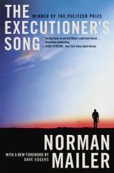 The Executioner's Song - Norman Mailer, Dave Eggers (2012)