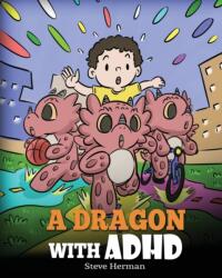 Dragon With ADHD - Herman Steve Herman (ISBN: 9781649160959)