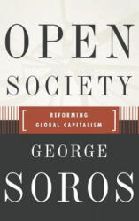 Open Society Reforming Global Capitalism Reconsidered - George Soros (ISBN: 9781586480196)