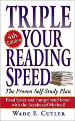 Triple Your Reading Speed - Wade E Cutler (ISBN: 9780743475761)