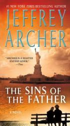 SINS OF THE FATHER - Jeffrey Archer (2012)