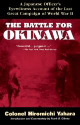 Battle for Okinawa - Hiromichi Yahara (ISBN: 9781630261856)