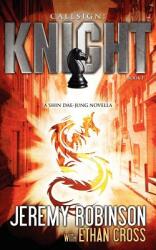 Callsign: Knight - Book 1 (2011)
