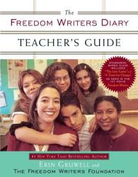 The Freedom Writers Diary Teacher's Guide (ISBN: 9780767926966)
