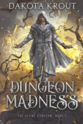 Dungeon Madness - Dakota Krout (ISBN: 9781950914067)