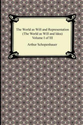 The World as Will and Representation (ISBN: 9781420946529)