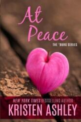 At Peace - Kristen Ashley (ISBN: 9780692352854)