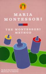 The Montessori Method (ISBN: 9780805209228)