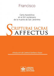 Scripturae Sacrae affectus - PAPA FRANCISCO (ISBN: 9788826605128)