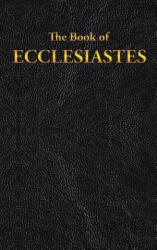 Ecclesiastes - King James (ISBN: 9781515440987)