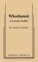 Whodunnit - Anthony Shaffer, A. Shaffer (2010)