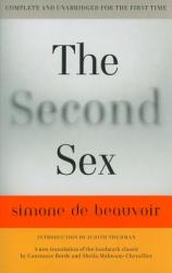 The Second Sex - Simone de Beauvoir, Constance Borde, Sheila Malovany-chevallier, Judith Thurman (2011)