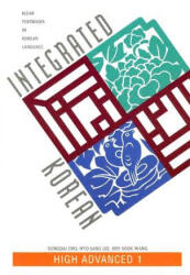 Integrated Korean - Hye-Sook Wang (ISBN: 9780824825690)