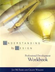 Understanding by Design - Jay McTighe, Grant Wiggins (ISBN: 9780871208552)