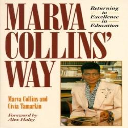 Marva Collins' Way: Updated (ISBN: 9780874775723)