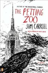 The Petting Zoo - Patti Smith, Jim Carroll (2011)