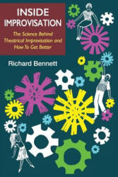 Inside Improvisation - Richard Bennett (ISBN: 9780648369806)