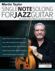 Single Note Soloing for Jazz Guitar - Joseph Alexander, Tim Pettingale (ISBN: 9781789330885)