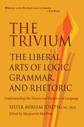 Trivium - Miriam Joseph (ISBN: 9780967967509)