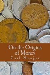 On the Origins of Money (ISBN: 9781479367153)