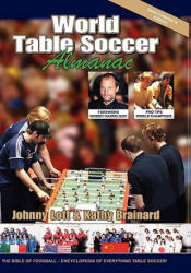 World Table Soccer Almanac - Kathy Brainard (ISBN: 9780981471129)