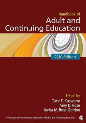 Handbook of Adult and Continuing Education - Carol Kasworm (ISBN: 9781412960502)