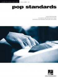 Pop Standards: Jazz Piano Solos Series Volume 41 - Hal Leonard Publishing Corporation (ISBN: 9781495051661)