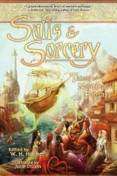 Sails & Sorcery: Tales of Nautical Fantasy (2007)