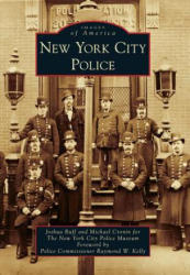 New York City Police - Joshua Ruff, Michael Cronin, Raymond W. Kelly (2012)