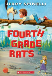 Fourth Grade Rats - Jerry Spinelli (2012)