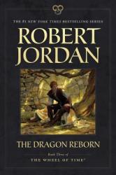 The Dragon Reborn: Book Three of 'The Wheel of Time (2012)