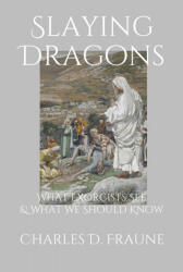 Slaying Dragons - Charles D. Fraune (ISBN: 9781735049700)