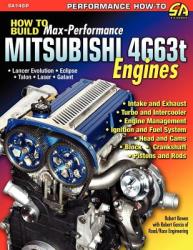 How to Build Max-Performance Mitsubishi 4g63t Engines (2008)