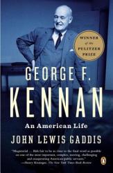 George F. Kennan - John Lewis Gaddis (2012)