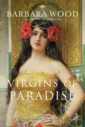 Virgins of Paradise - Barbara Wood (2012)