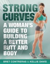 Strong Curves - Bret Contreras (2013)