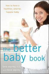 Better Baby Book - Lana Asprey (2013)